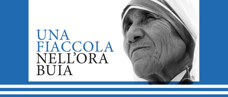 Madre Teresa di Calcutta, una fiaccola nell'ora buia | Teens4Unity